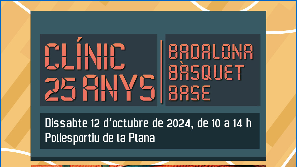 Clínic de bàsquet pels 25 anys de l'associació Badalona Bàsquet Base